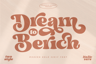 Dream to Berich Font: Design and Usage Ideas